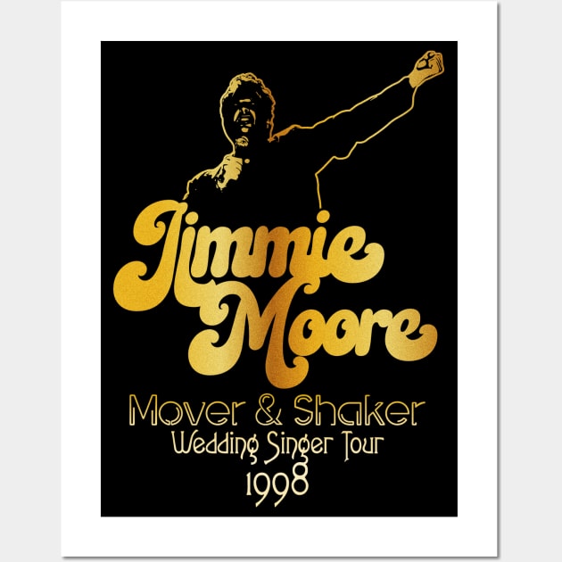 Jimmie Moore / Mover & Shaker Tour 1998 Wall Art by darklordpug